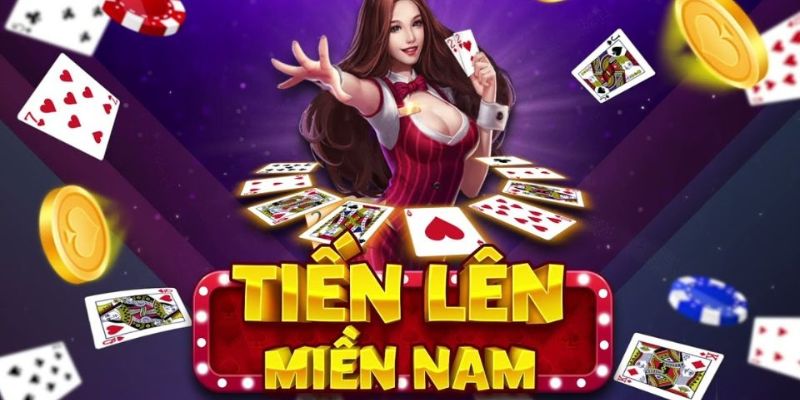 Hướng Dẫn Cách Chơi Tiến Lên Miền Nam